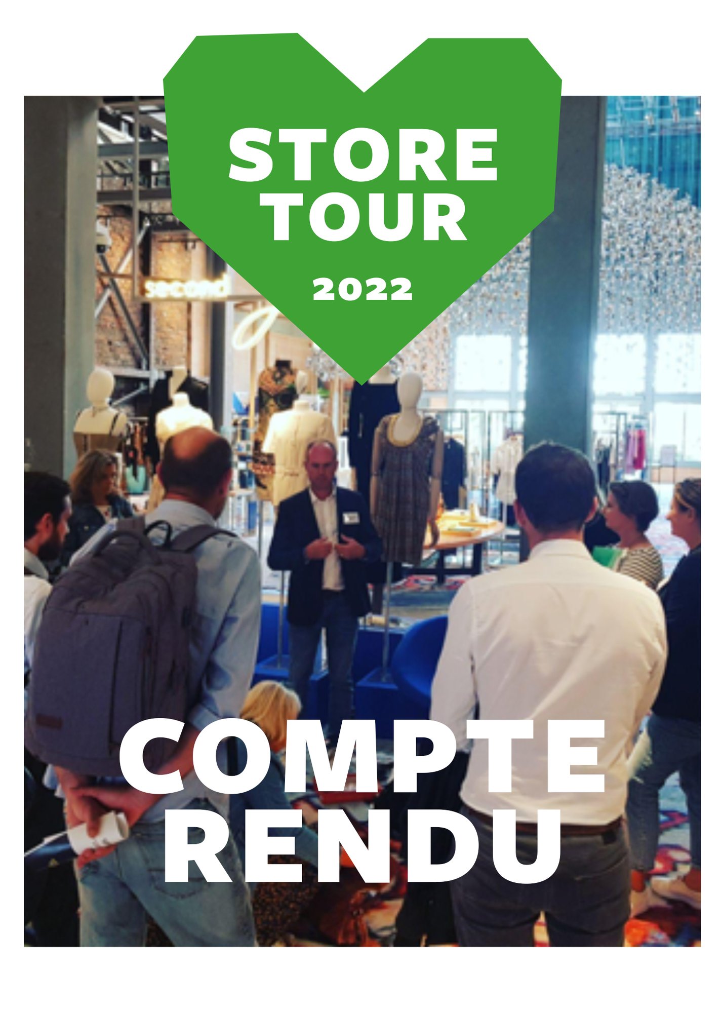 Compte Rendu Store Tour 2022